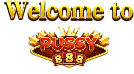 Pussy888 Download Link