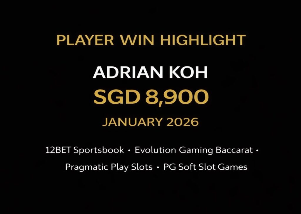 12BET VIP Player Adrian Koh